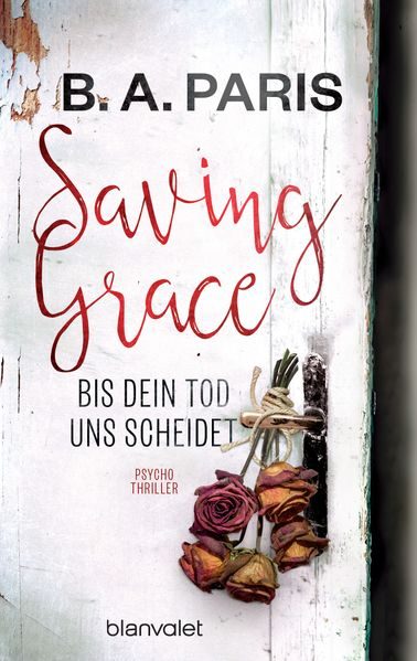 Cover: Saving Grace - bis dein Tod uns scheidet